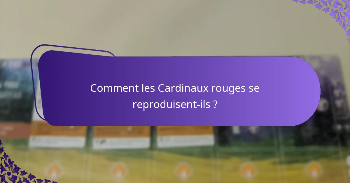 Où le Cardinal rouge habite-t-il généralement ?