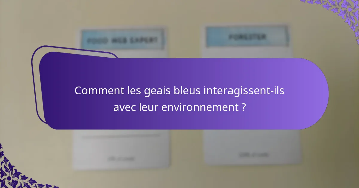 Où habitent généralement les geais bleus ?