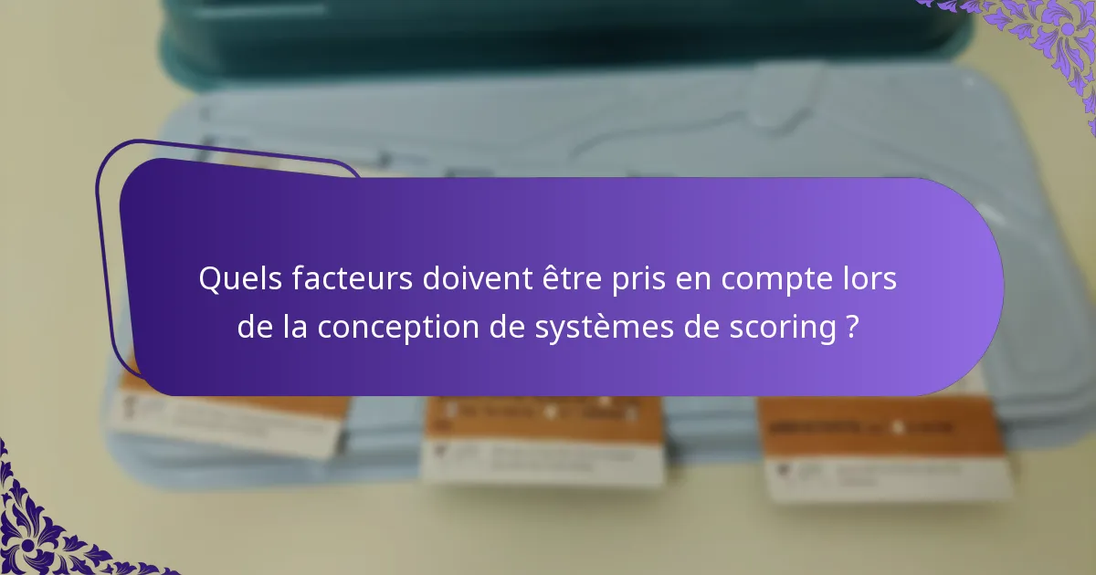 Quels sont les pièges courants dans la mise en œuvre des mécanismes de scoring ?